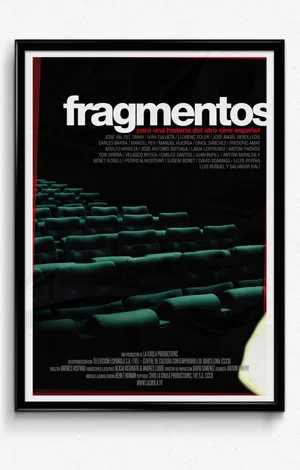 Постер: Fragmentos para una historia del otro cine español