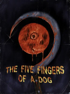 Постер: The Five Fingers of a Dog