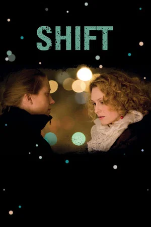 Постер: Shift
