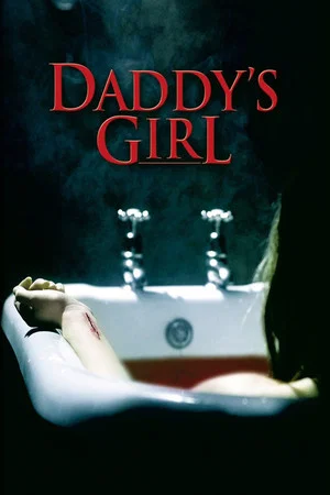 Постер: Daddy's Girl