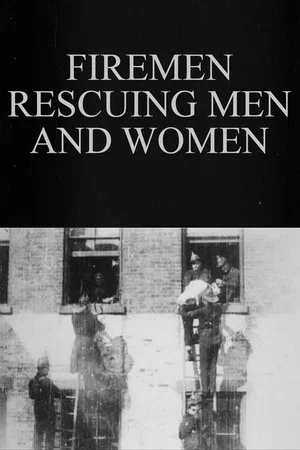 Постер: Firemen Rescuing Men and Women