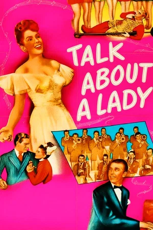 Постер: Talk About a Lady