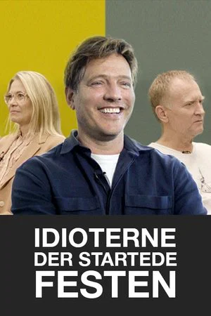 Постер: The Idiots Who Started The Party