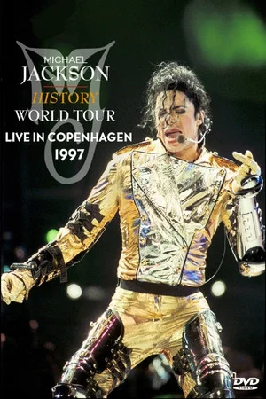 Постер: Michael Jackson: HIStory World Tour - Live in Copenhagen