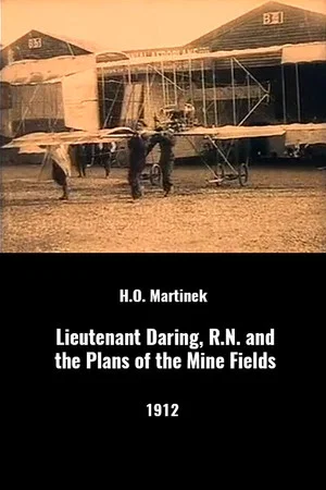 Постер: Lieutenant Daring, R.N. And the Plans of the Mine Fields