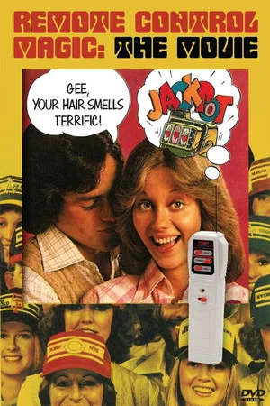Постер: Remote Control Magic: The Movie