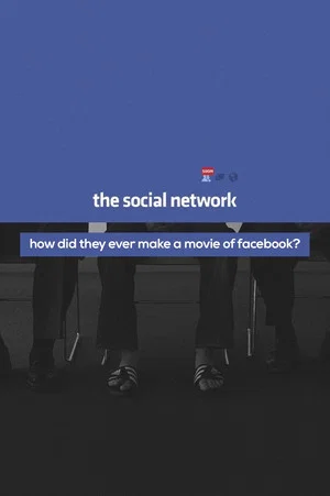 Постер: How Did They Ever Make a Movie of Facebook?