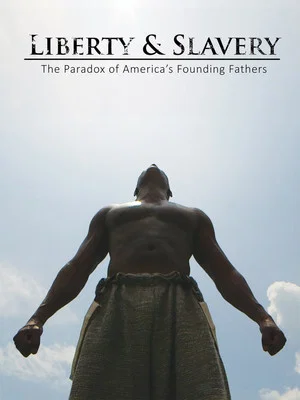 Постер: Liberty & Slavery