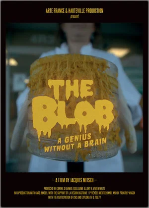 Постер: The Blob: A Genius without a Brain