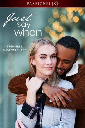 Постер: Just Say When