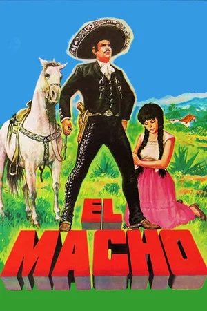 Постер: El Macho