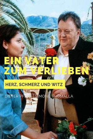 Постер: Ein Vater zum Verlieben