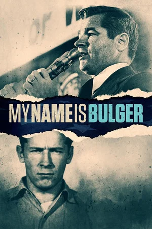 Постер: My Name Is Bulger