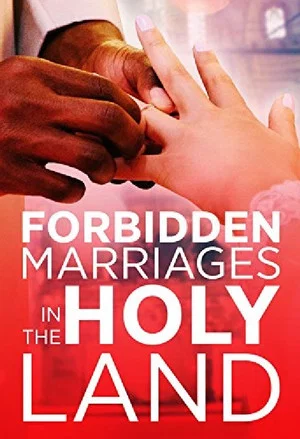 Постер: Forbidden Marriages in the Holy Land
