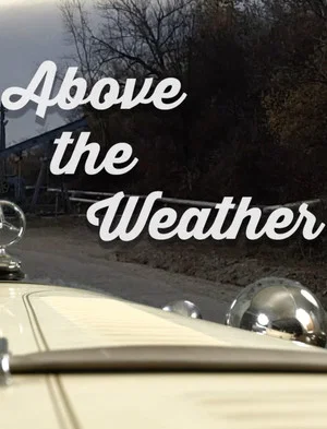 Постер: Above the Weather