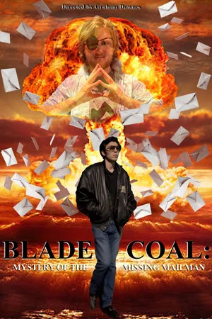 Постер: Blade Coal: Mystery of the Missing Mailman