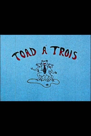Постер: Toad à trois