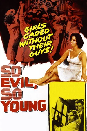 Постер: So Evil, So Young