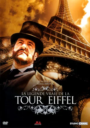 Постер: The True Legend of the Eiffel Tower