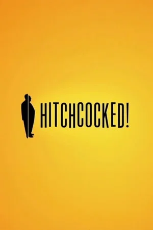Постер: Hitchcocked!