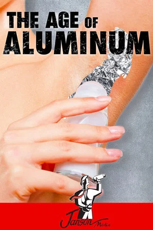 Постер: The Age Of Aluminium
