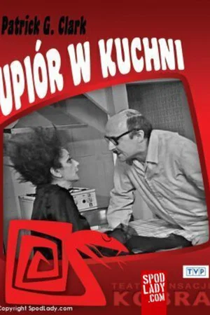 Постер: Upiór w kuchni