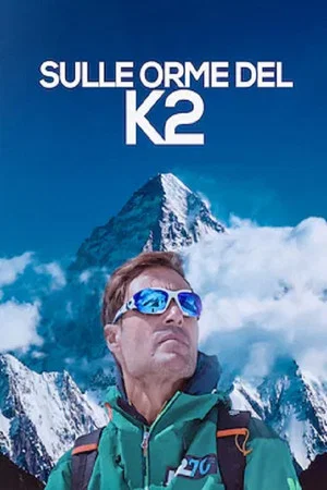 Постер: Sulle orme del K2