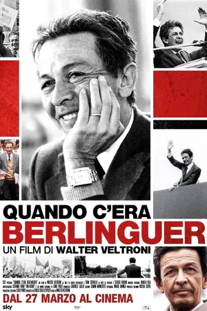 Постер: Quando c'era Berlinguer