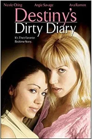 Постер: Destiny's Dirty Diary