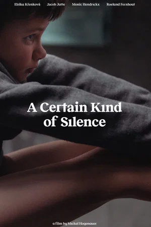 Постер: A Certain Kind of Silence