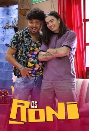 Постер: Os Roni: 2 сезон