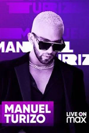 Постер: Manuel Turizo Live on Max