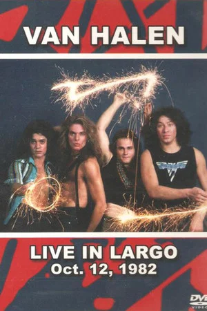 Постер: Van Halen - Live In Largo