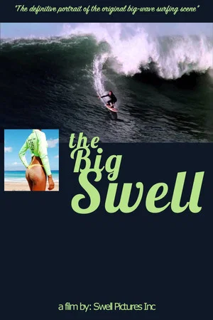Постер: The Big Swell