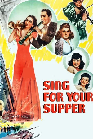 Постер: Sing for Your Supper