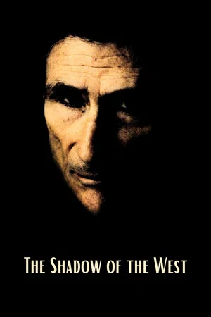 Постер: The Shadow of the West