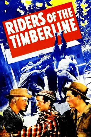 Постер: Riders of the Timberline