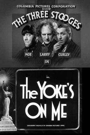 Постер: The Yoke's on Me