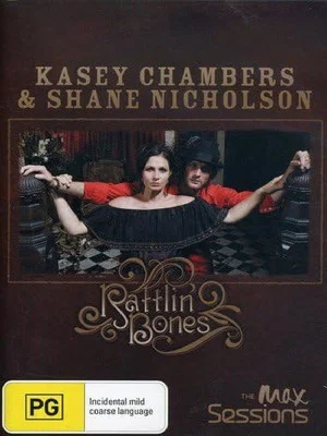 Постер: Kasey Chambers & Shane Nicholson: Rattlin Bones