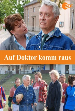 Постер: Auf Doktor komm raus