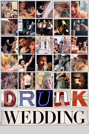 Постер: Drunk Wedding