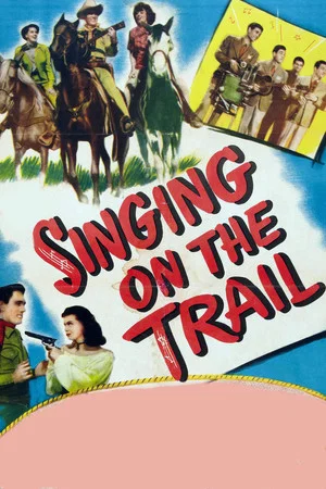 Постер: Singing on the Trail