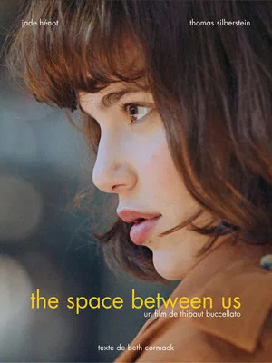 Постер: The Space Between Us