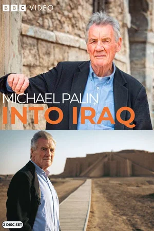 Постер: Michael Palin: Into Iraq