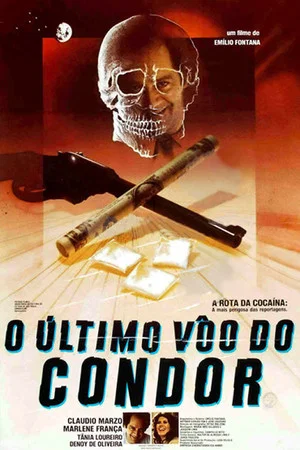 Постер: O Último Vôo do Condor