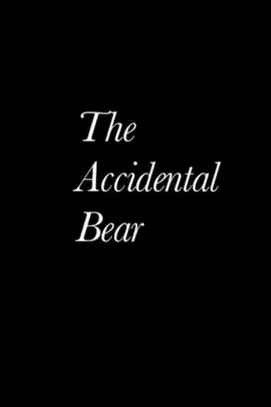 Постер: The Accidental Bear