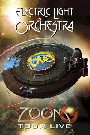 Постер: Electric Light Orchestra - Zoom Tour Live