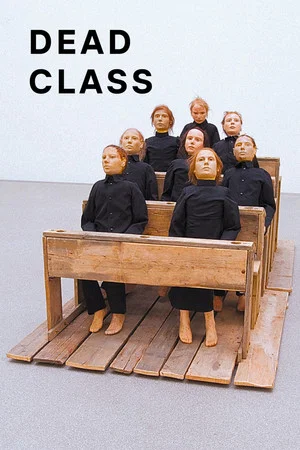 Постер: The Dead Class