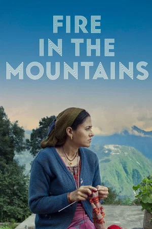 Постер: Fire in the Mountains