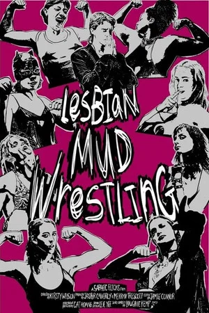 Постер: Lesbian Mud Wrestling